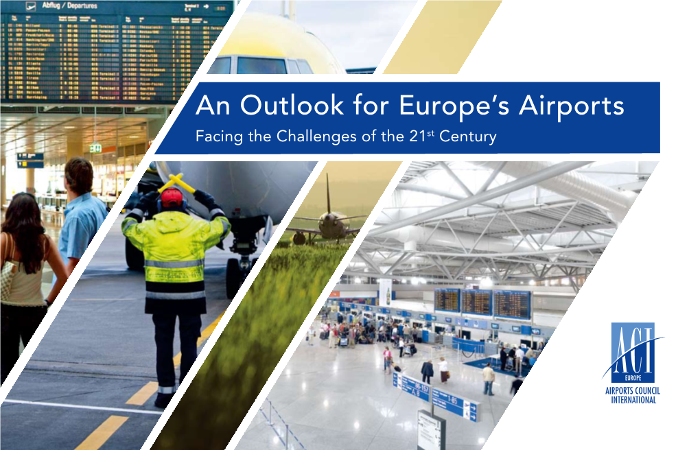 An Outlook for Europe's Airports