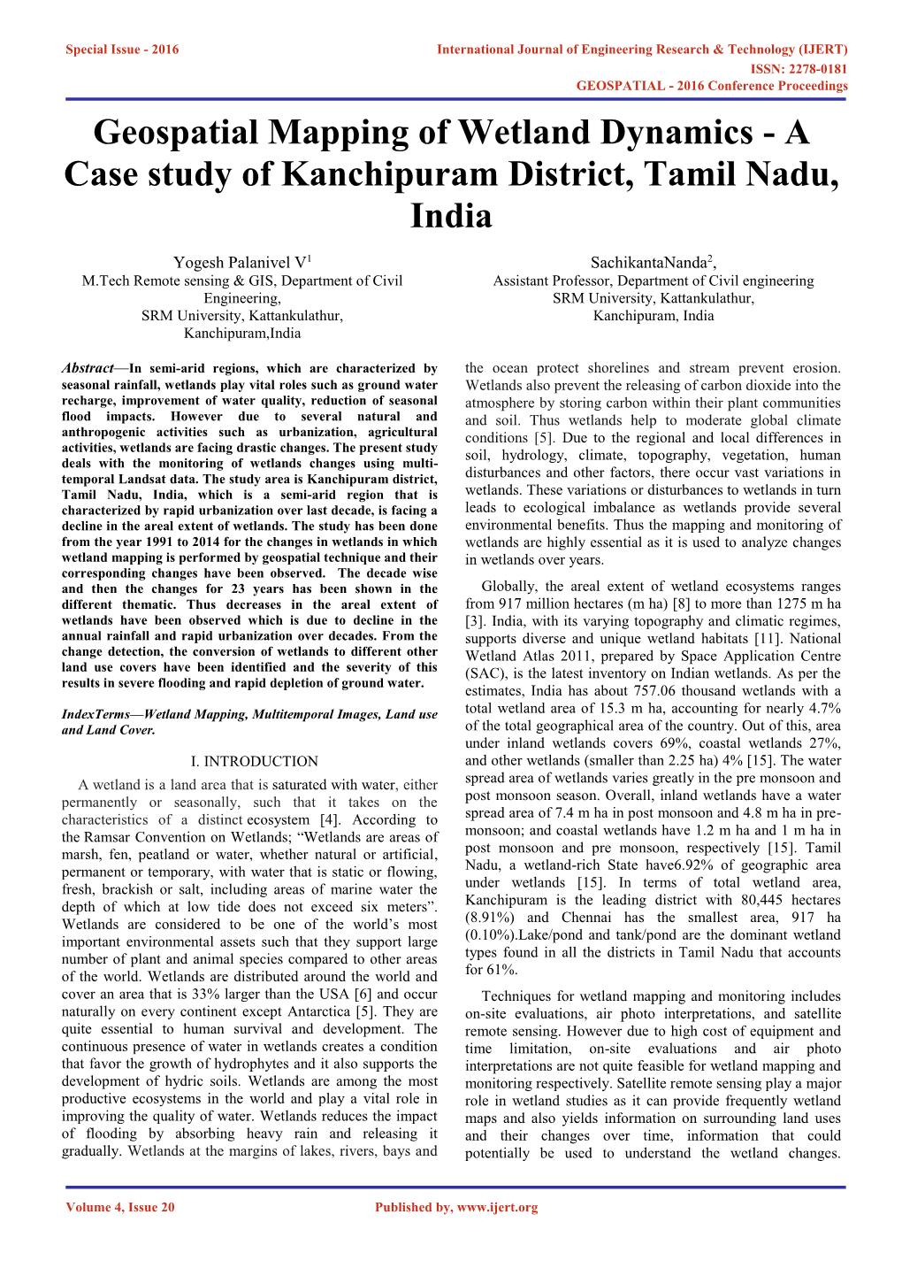 Geospatial Mapping of Wetland Dynamics - a Case Study of Kanchipuram District, Tamil Nadu, India