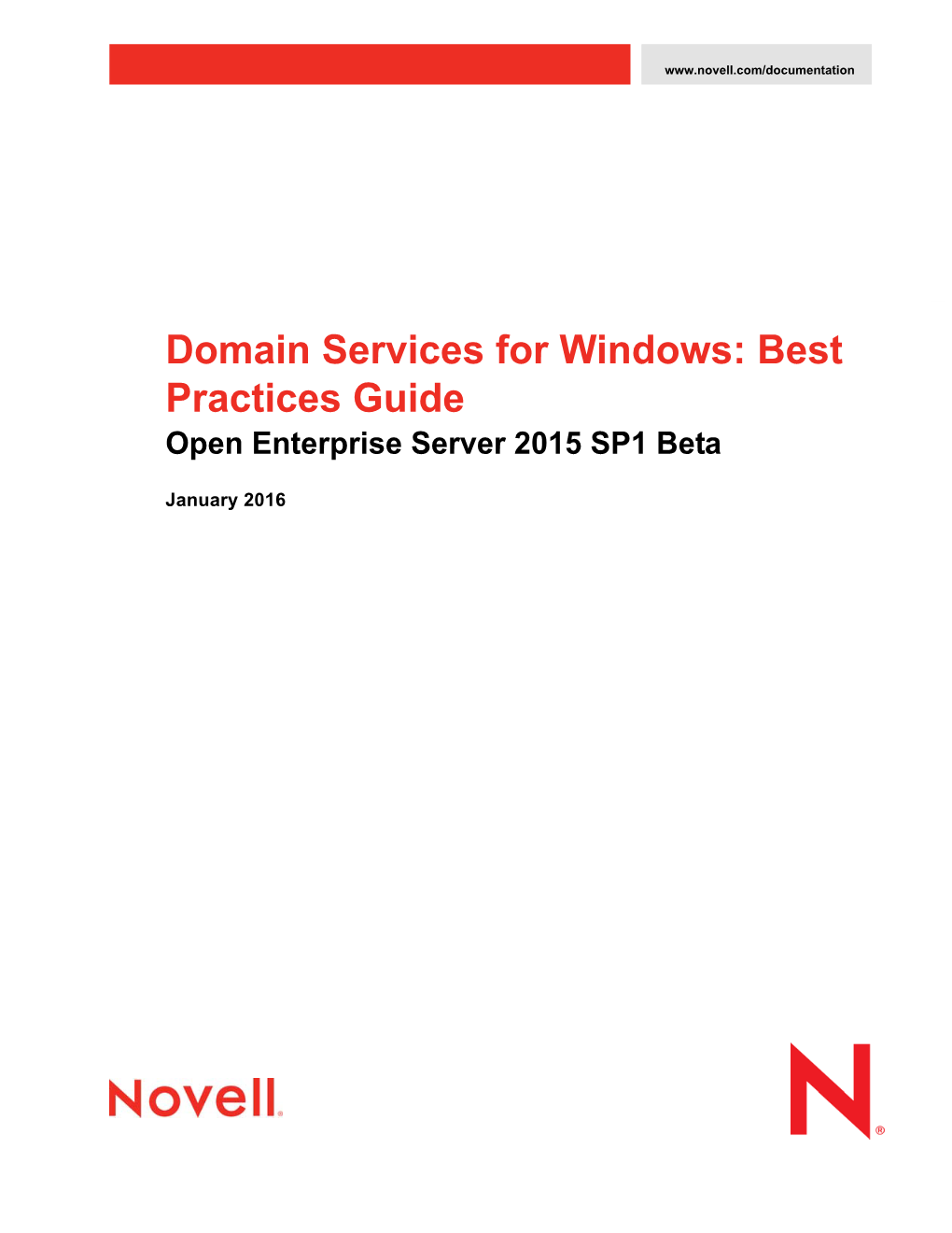 Novell Domain Services for Windows Best Practices Guide About This Guide