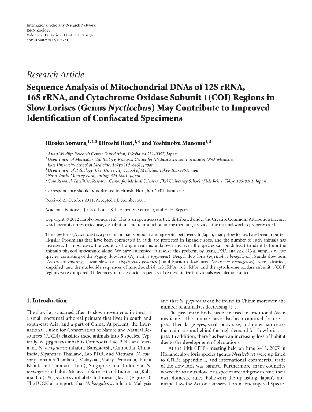 Sequence Analysis of Mitochondrial Dnas of 12S Rrna, 16S Rrna, And