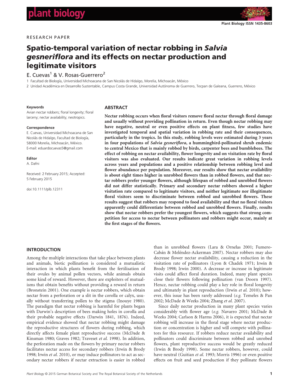 Temporal Variation of Nectar Robbing in Salvia Gesneriflora and Its Effects