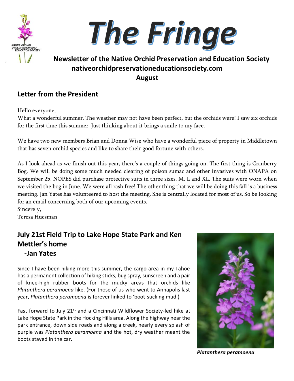 Newsletter of the Native Orchid Preservation and Education Society Nativeorchidpreservationeducationsociety.Com August