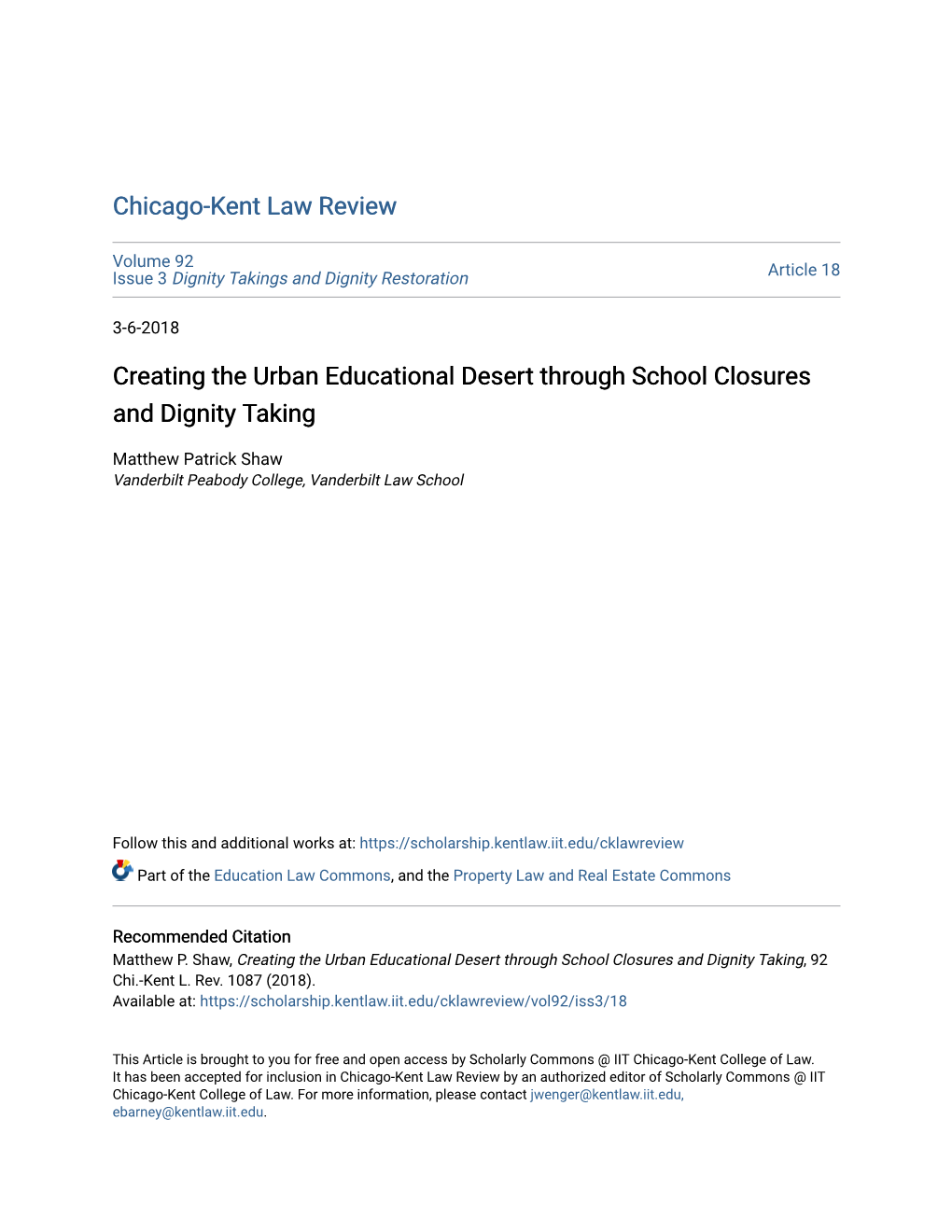 Creating the Urban Educational Desert Through School Closures and Dignity Taking