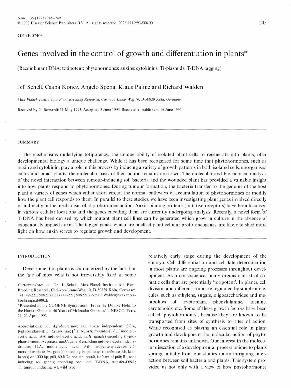 Genes Involved in the Control of Growth and Differentiation in Plants*