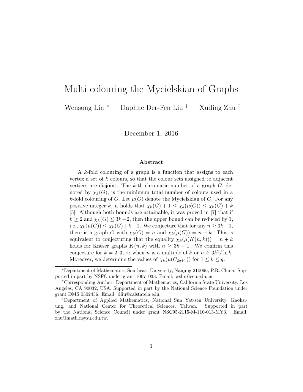 Multi-Colouring the Mycielskian of Graphs