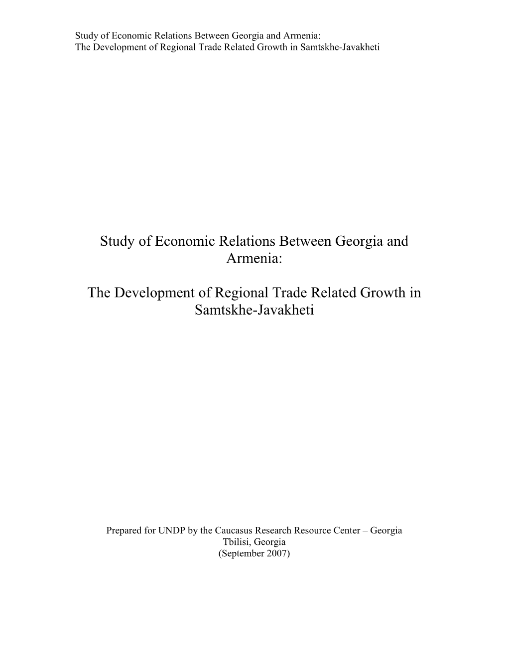 Study of Economic Relations Between Georgia and Armenia: the Development of Regional Trade Related Growth in Samtskhe-Javakheti