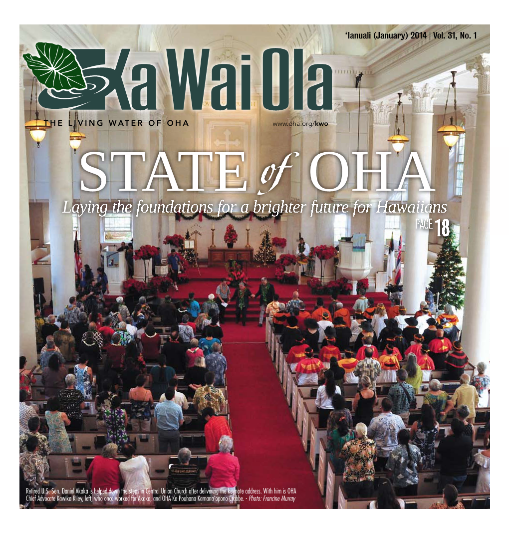 Ka Wai Ola Is Printed by O‘Ahu Publications