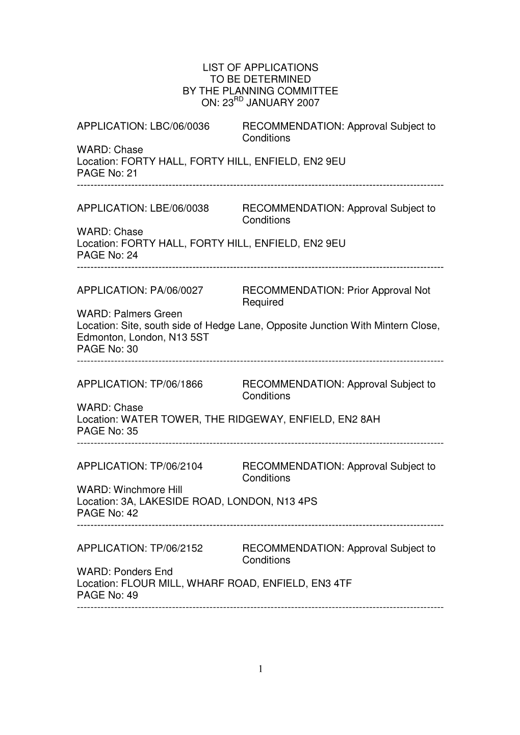 List of Applications to Be Determined by the Planning Committee On: 23 Rd January 2007