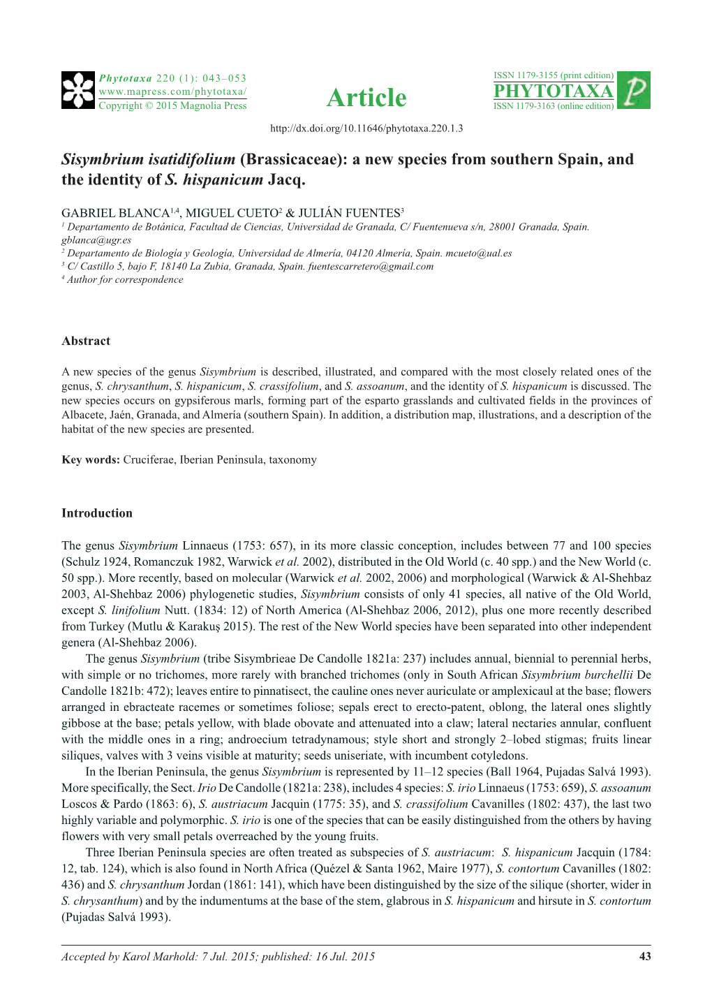 Sisymbrium Isatidifolium (Brassicaceae): a New Species from Southern Spain, and the Identity of S