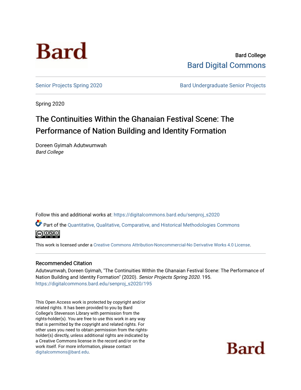 The Continuities Within the Ghanaian Festival Scene: the Performance of Nation Building and Identity Formation