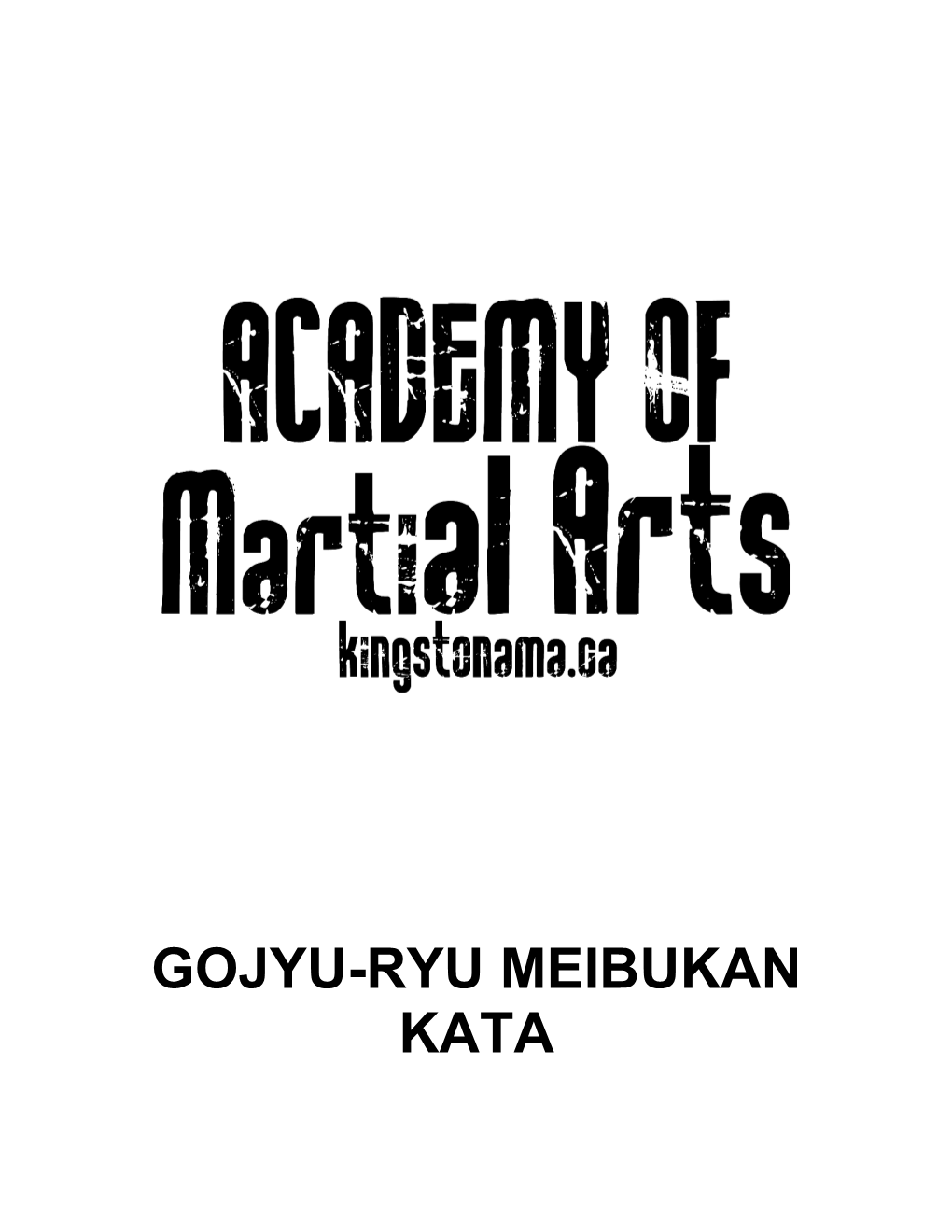 Gojyu-Ryu Meibukan Kata Gojyu-Ryu Kata