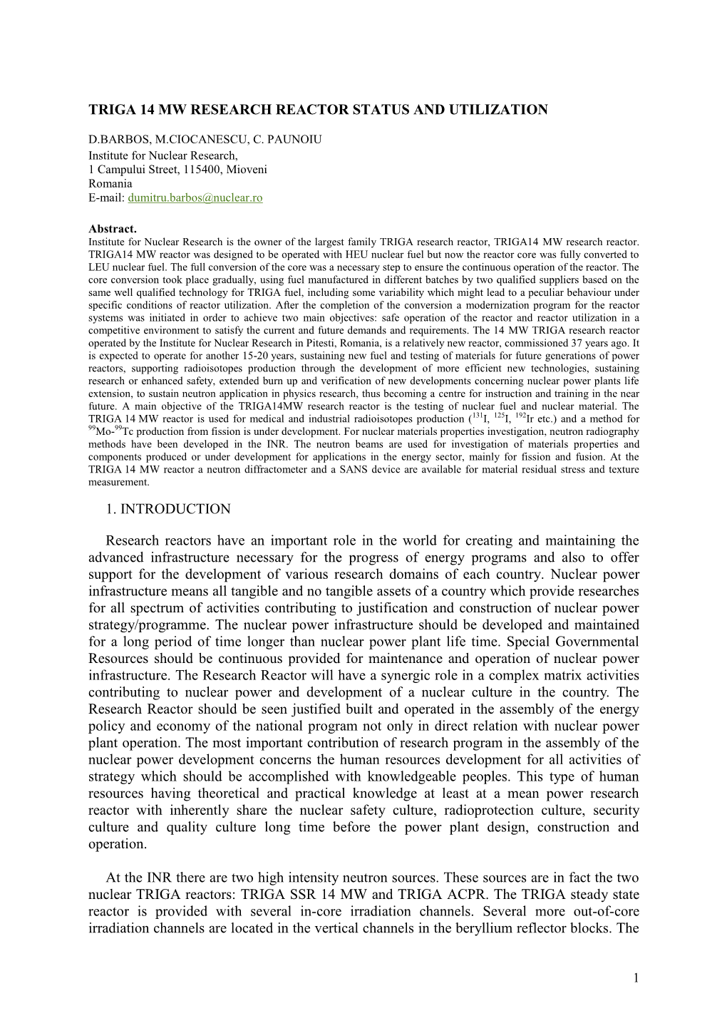 Triga 14 Mw Research Reactor Status and Utilization