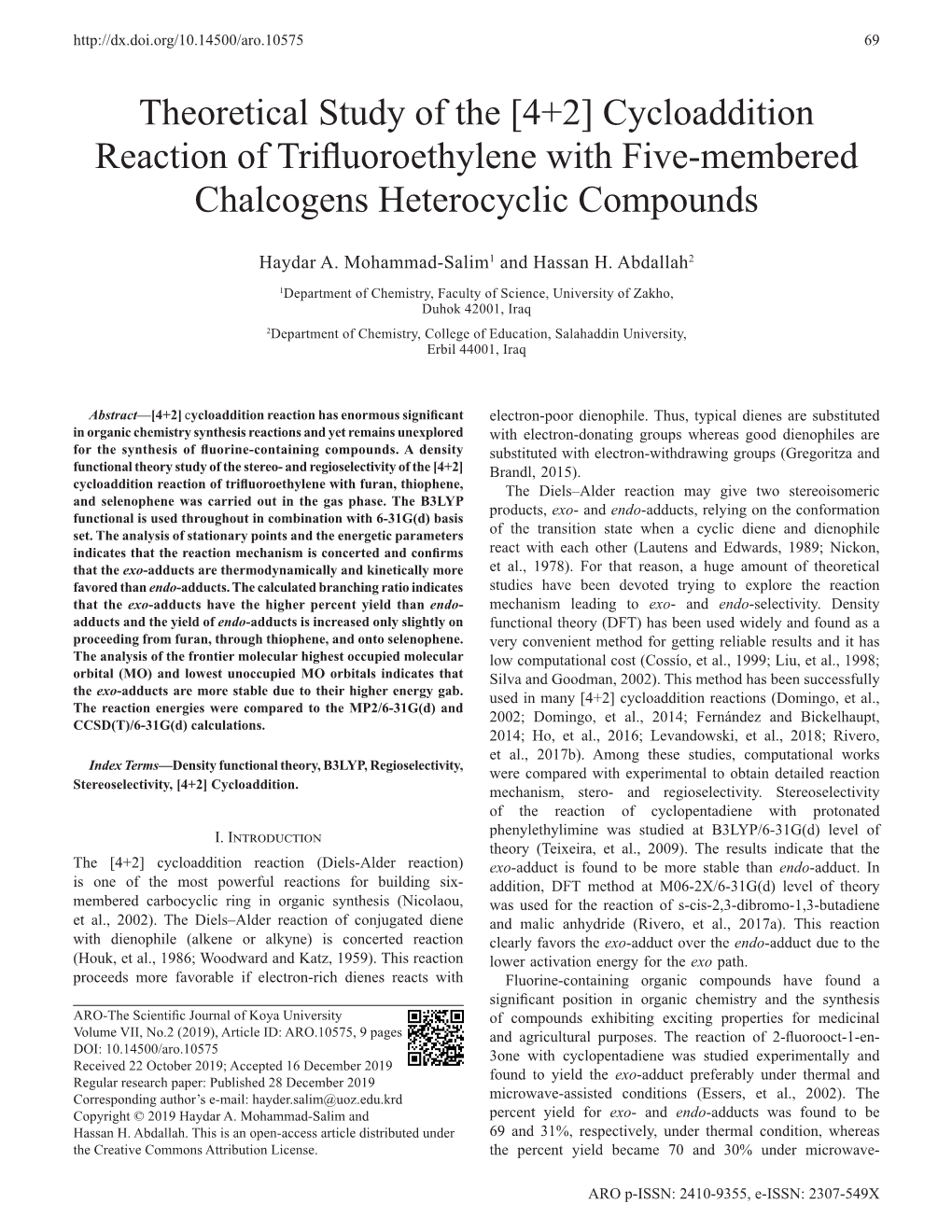 [4+2] Cycloaddition Reaction of Trifluoroethylene with Five-Membered Chalcogens Heterocyclic Compounds