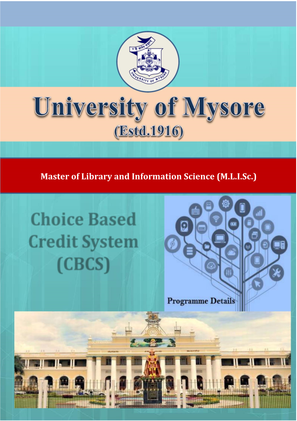 Master of Library and Information Science (M.L.I.Sc.)