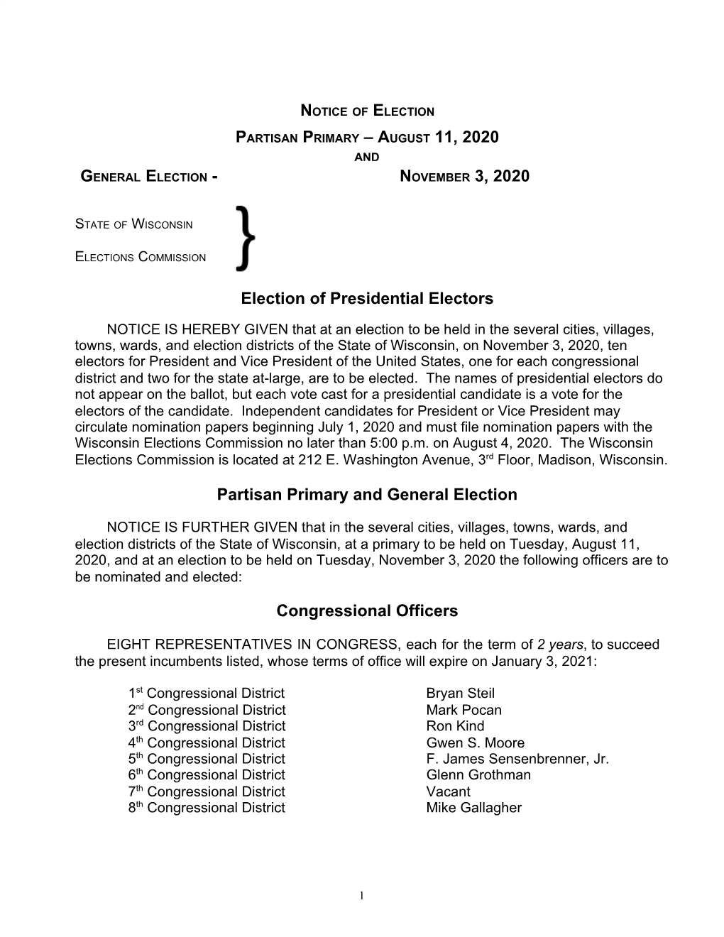 A​UGUST​ 11, 2020 Election of Presidential Electors Partisan