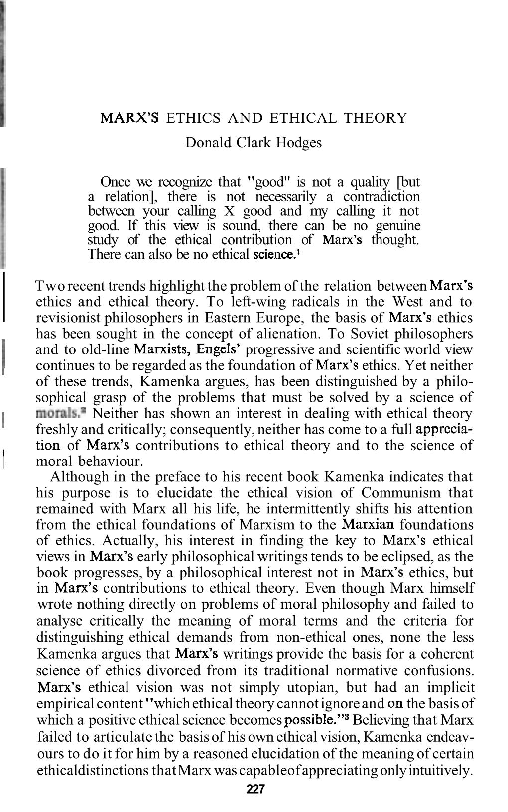 MARX's ETHICS and ETHICAL THEORY Donald Clark Hodges