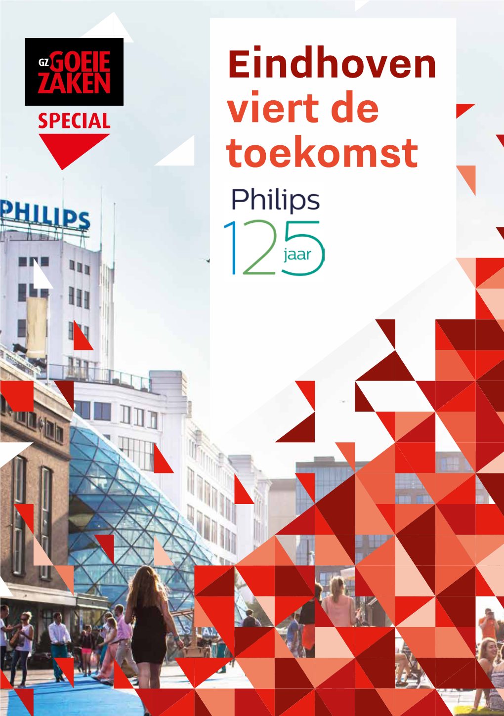 EINDHOVEN VIERT DE TOEKOMST 14-15 Mei