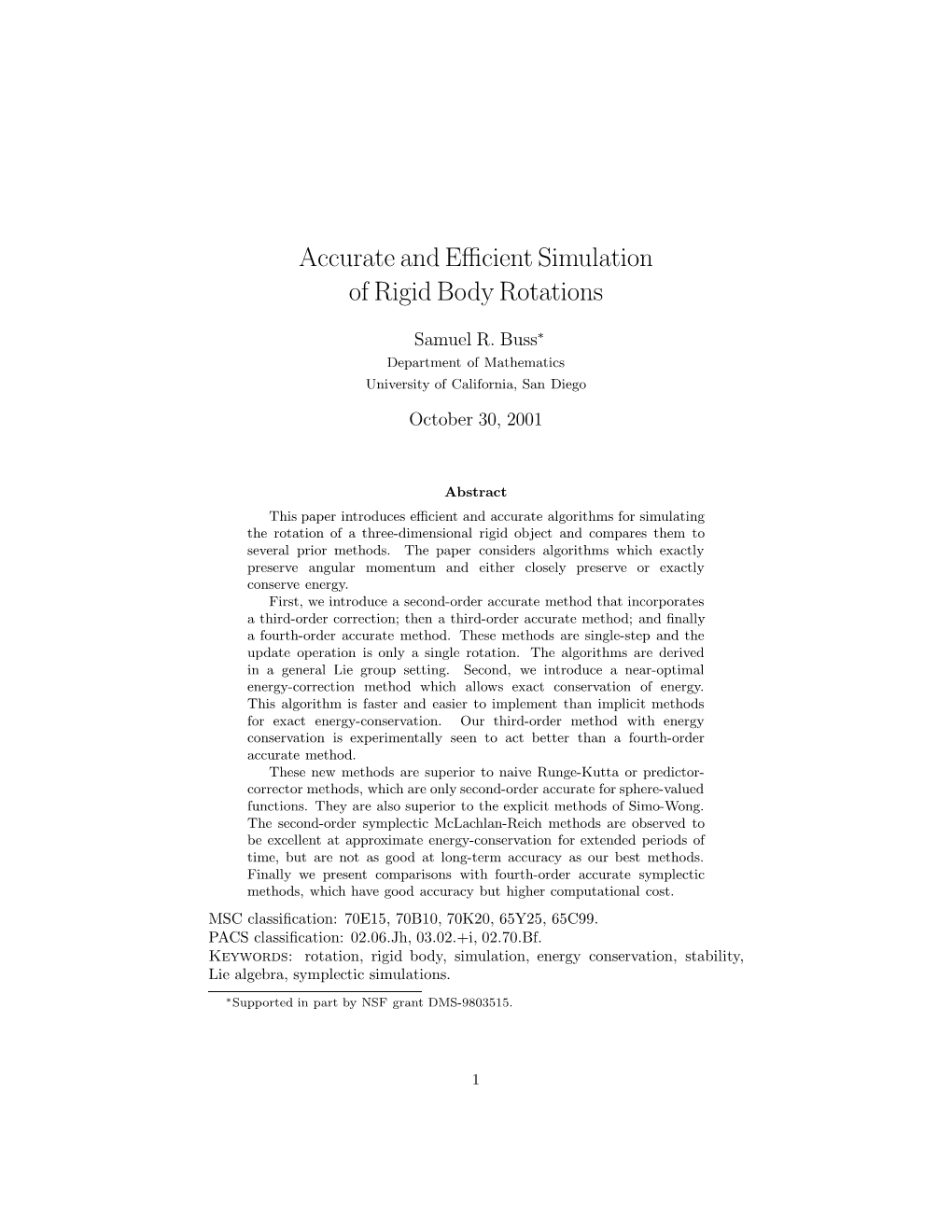 Accurate and Efficient Simulation of Rigid Body Rotations