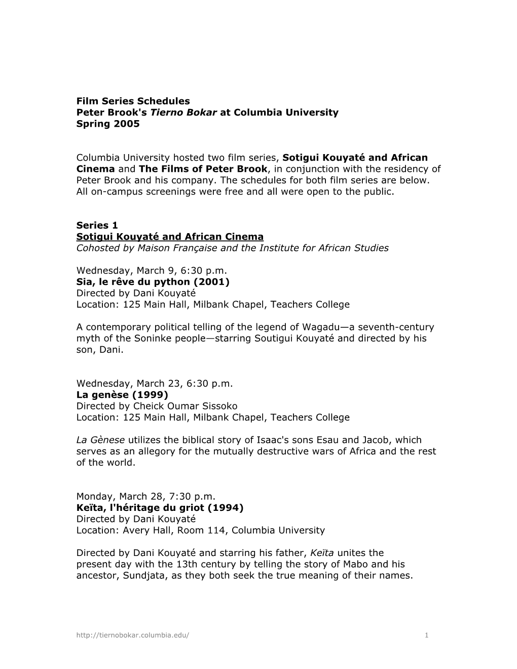 Film Series Schedules Peter Brook's Tierno Bokar at Columbia University Spring 2005