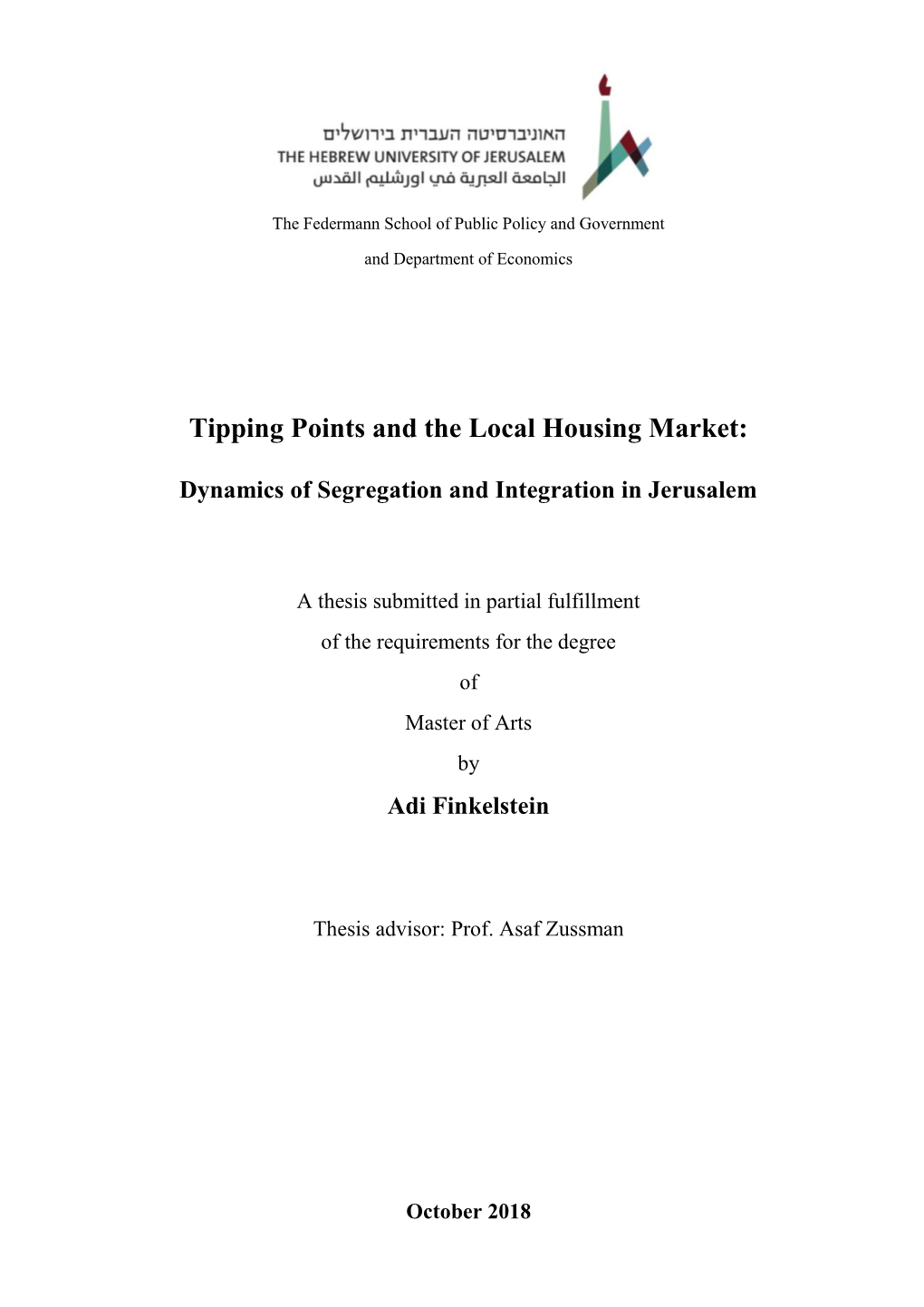 Tipping Points and the Local Housing Market