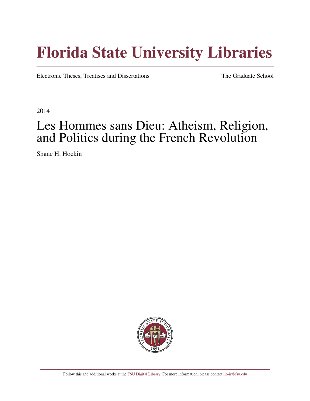 Atheism, Religion, and Politics During the French Revolution Shane H