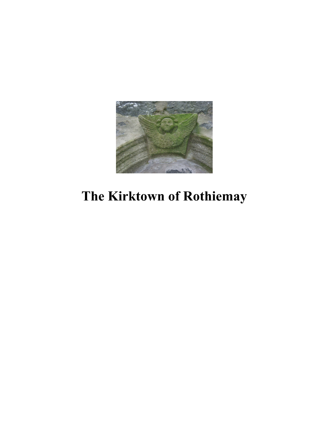 The Kirktown of Rothiemay