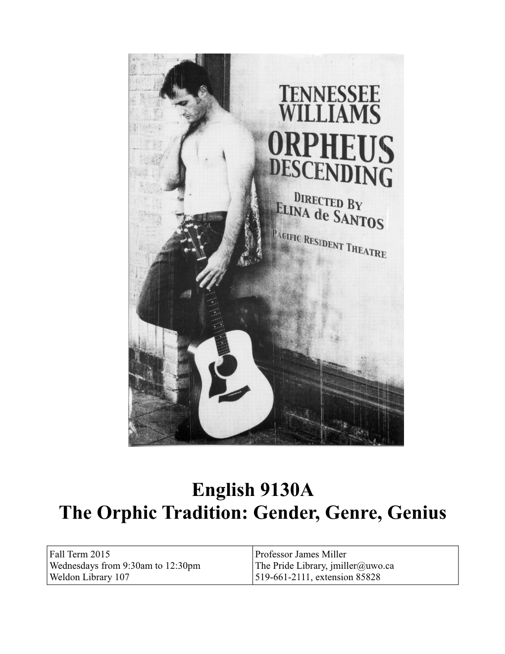 English 9130A the Orphic Tradition: Gender, Genre, Genius