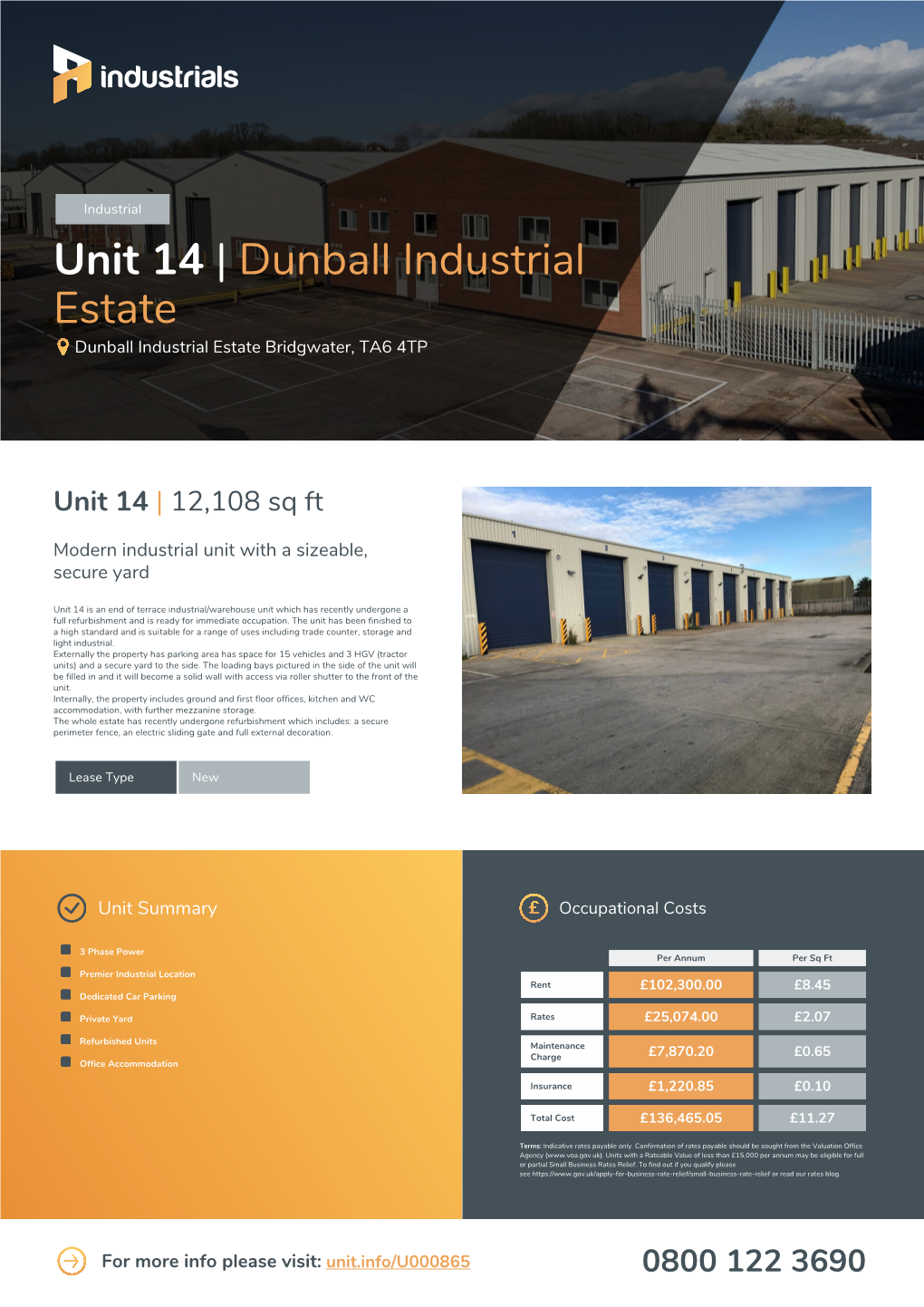 Dunball Industrial Estate Dunball Industrial Estate Bridgwater, TA6 4TP