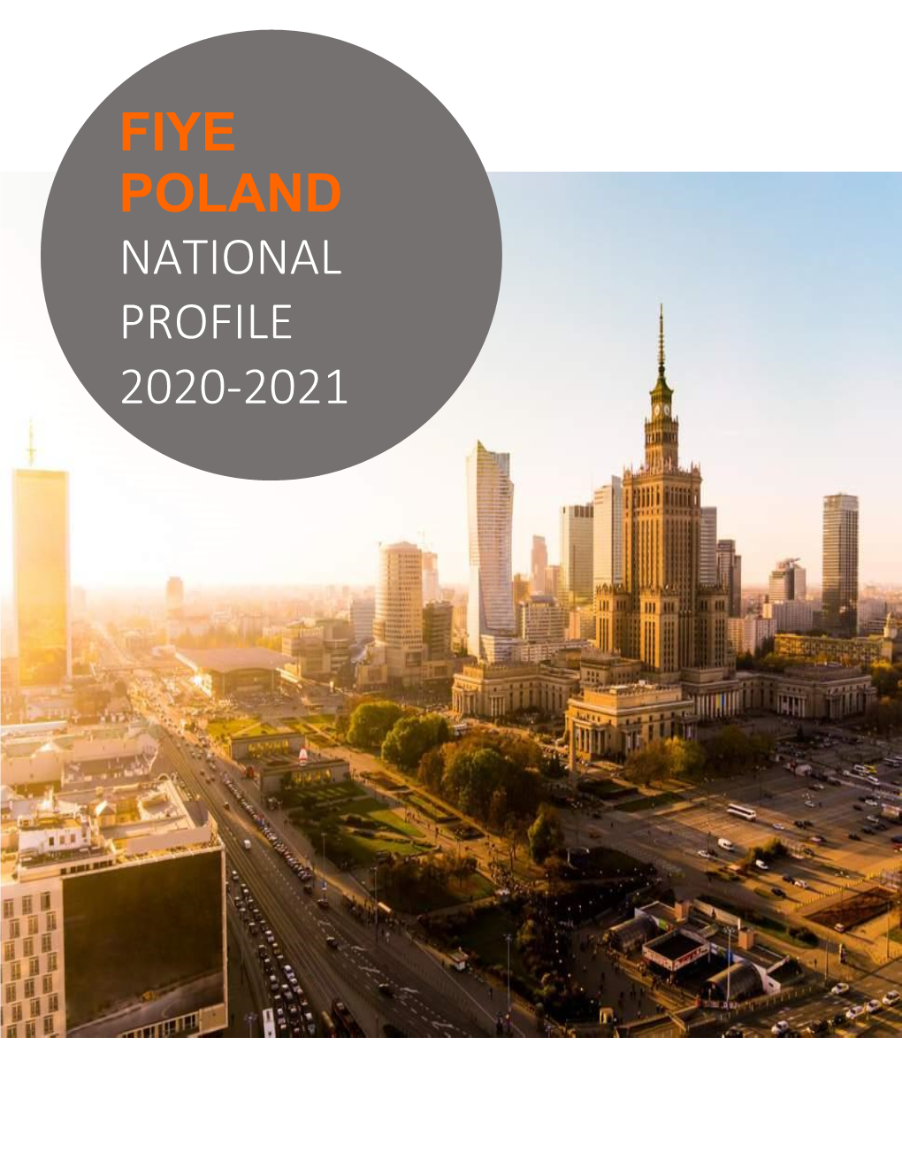 Fiye Poland National Profile 2020-2021