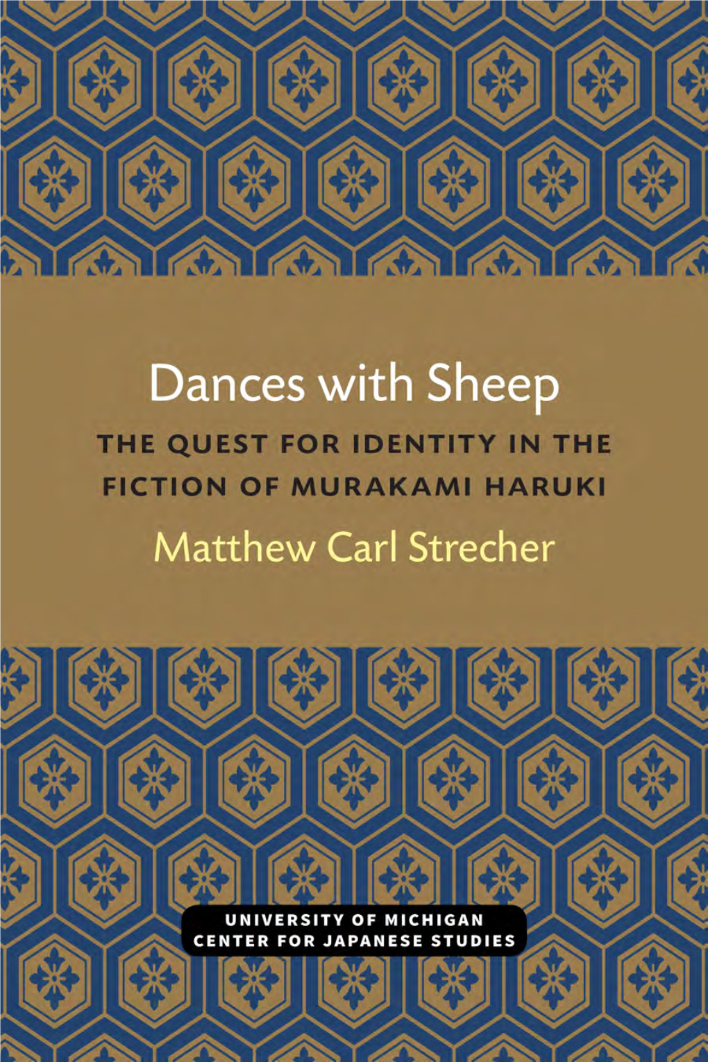 Dances with Sheep Michigan Monograph Series in Japanese Studies Number 37 Center for Japanese Studies the University of Michigan Dances with Sheep