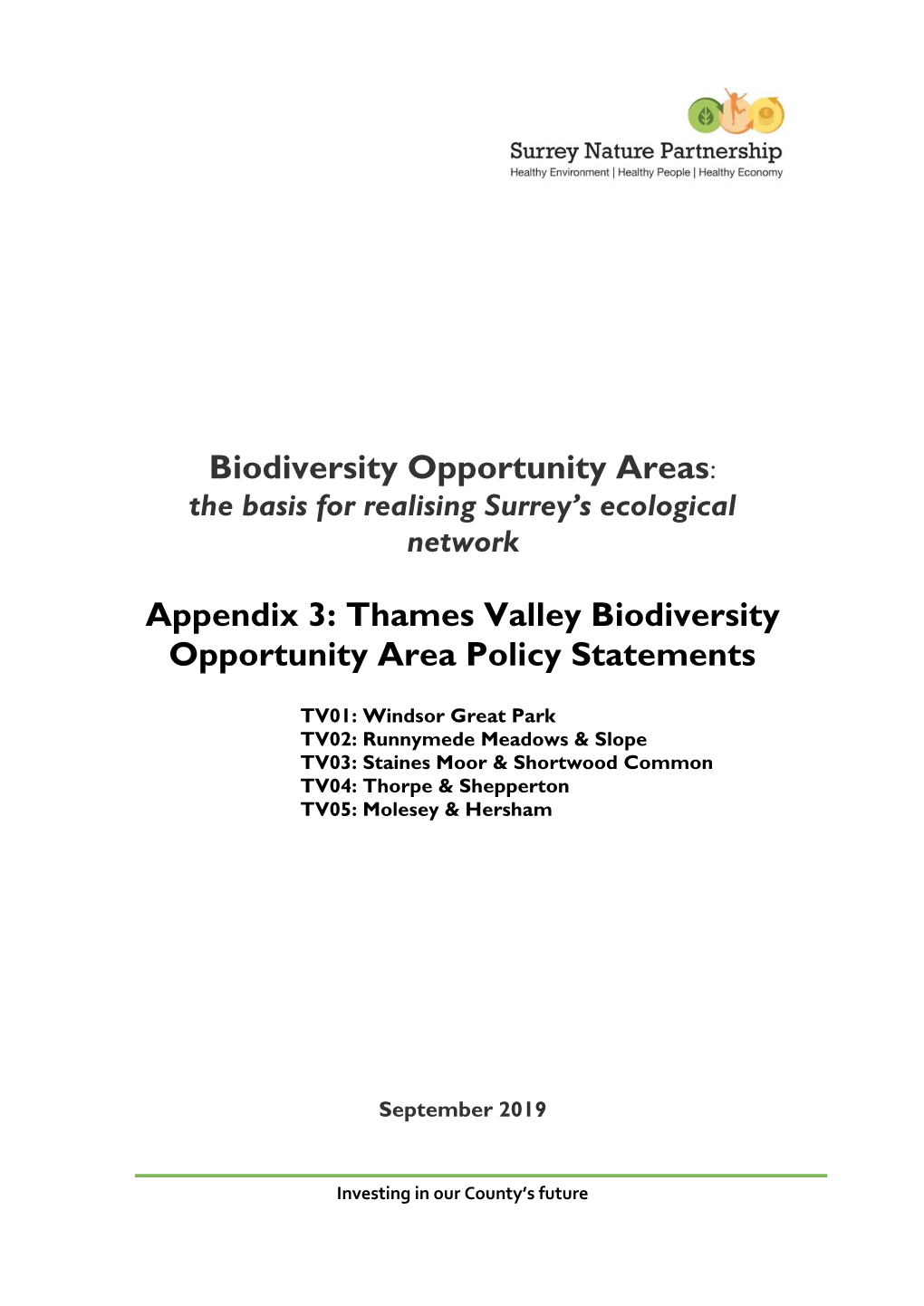 Biodiversity Opportunity Areas: Appendix 3: Thames Valley Biodiversity Opportunity Area Policy Statements