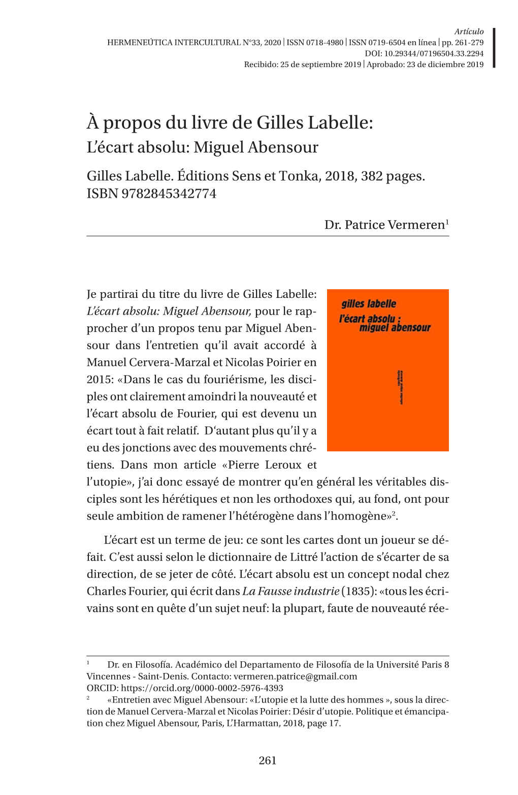 À Propos Du Livre De Gilles Labelle: L’Écart Absolu: Miguel Abensour Gilles Labelle