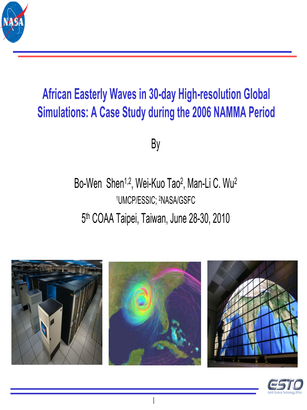 African Easterly Waves in 30-Day High-Resolution Global Simulations: a Case Study During the 2006 NAMMA Period