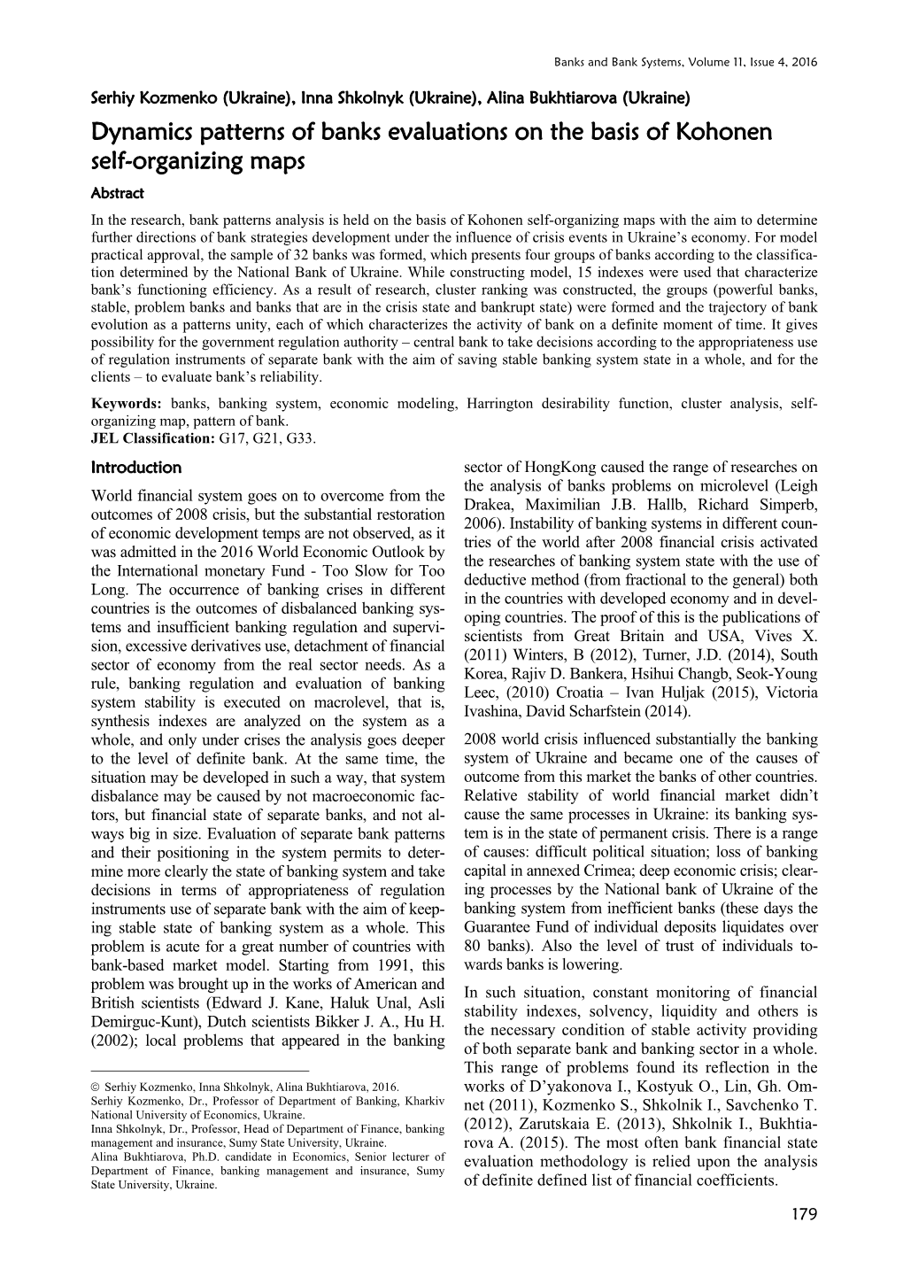 Dynamics Patterns of Banks Evaluations on the Basis Of