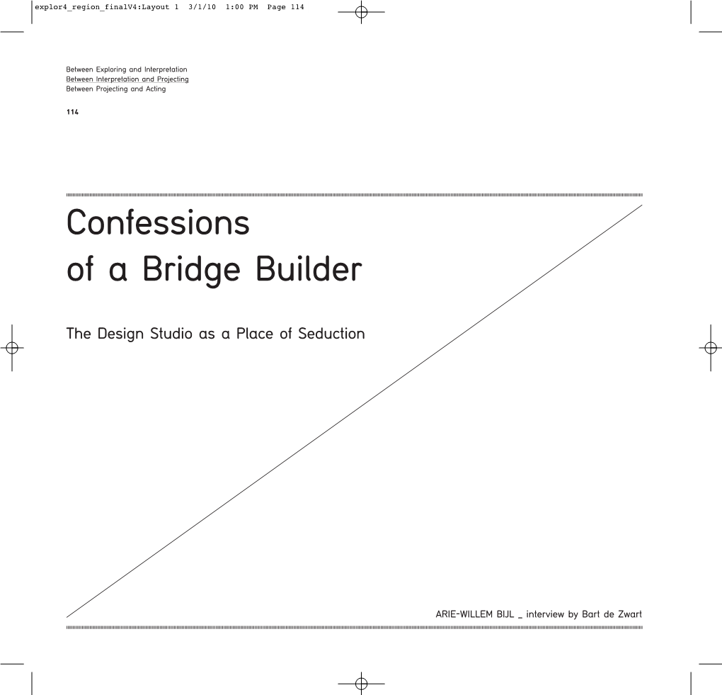 Confessions of a Bridge Builder