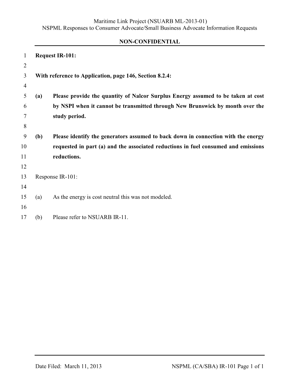 Maritime Link Project (NSUARB ML-2013-01) NSPML Responses to Consumer Advocate/Small Business Advocate Information Requests