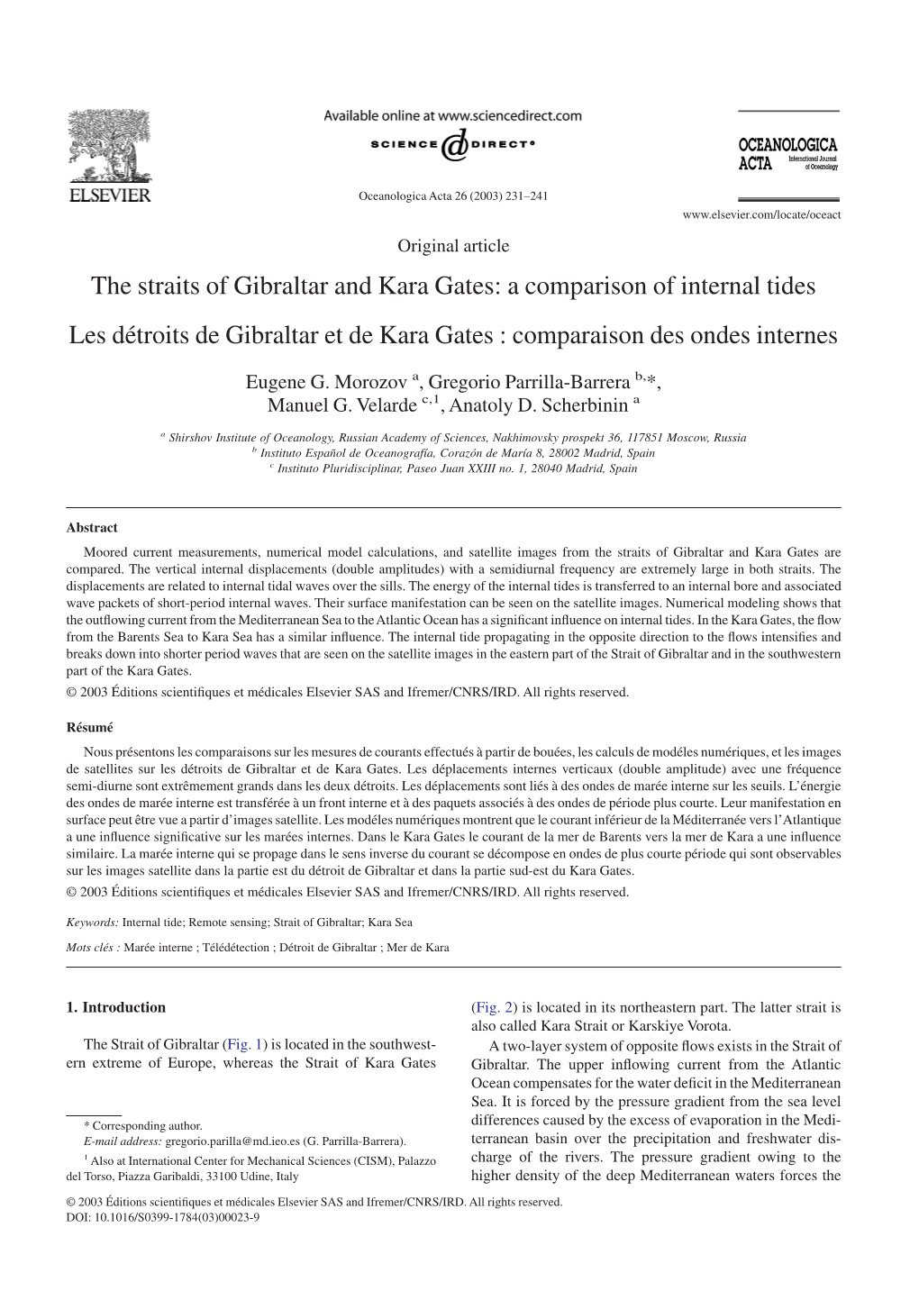 The Straits of Gibraltar and Kara Gates: a Comparison of Internal Tides Les Détroits De Gibraltar Et De Kara Gates : Comparaison Des Ondes Internes