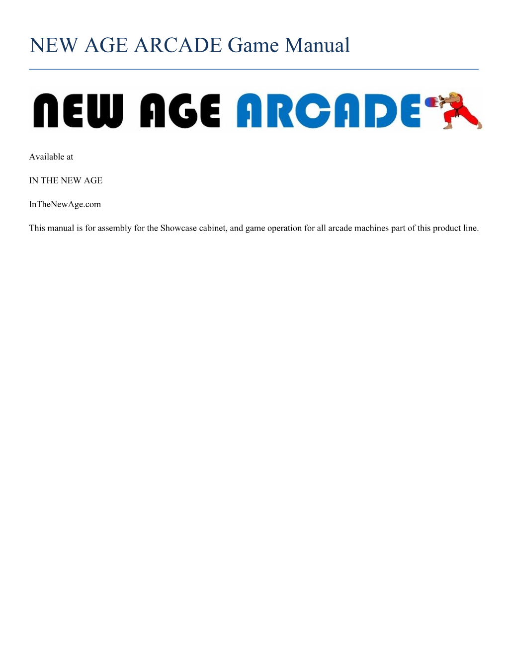 NEW AGE ARCADE Game Manual