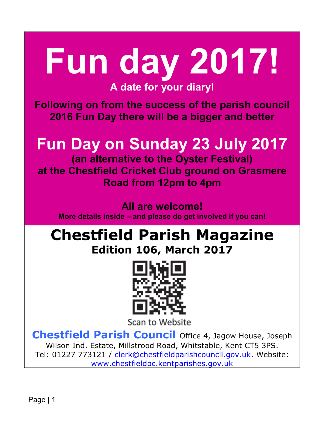 Fun Day 2017! a Date for Your Diary! Following on from the Success of the Parish Council 2016 Fun Day There Will Be a Bigger and Better