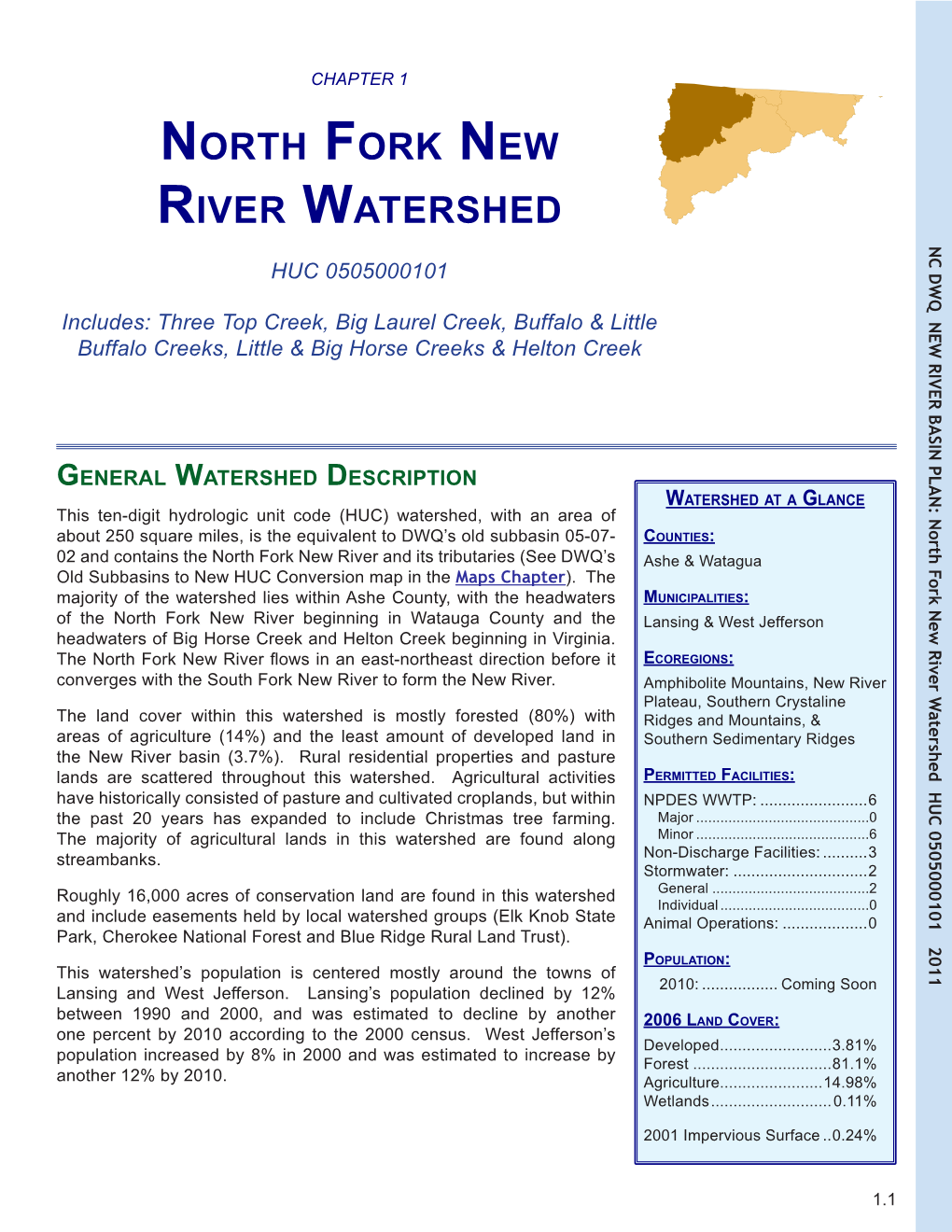 North Fork New River Watershed NC DWQ NEW RIVER BASIN PLAN: North Fork New River Watershed HUC 0505000101 2011 HUC 0505000101