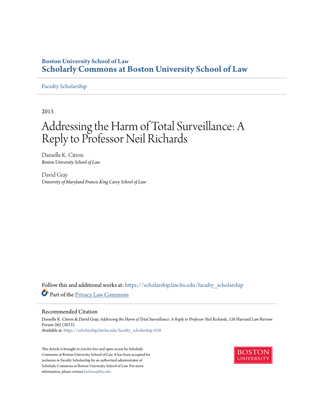 Addressing the Harm of Total Surveillance: a Reply to Professor Neil Richards Danielle K