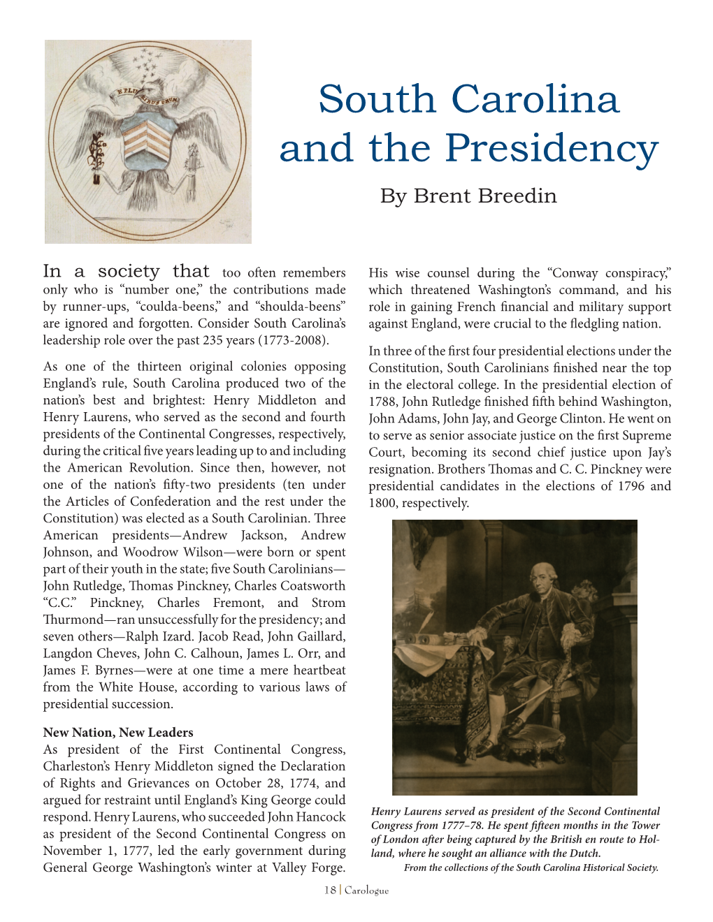 South Carolina and the Presidency by Brent Breedin