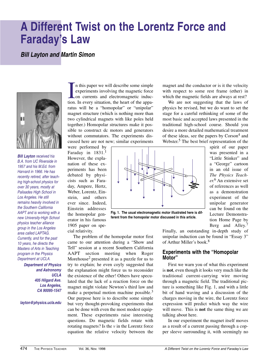 A Different Twist on the Lorentz Force and Faraday's