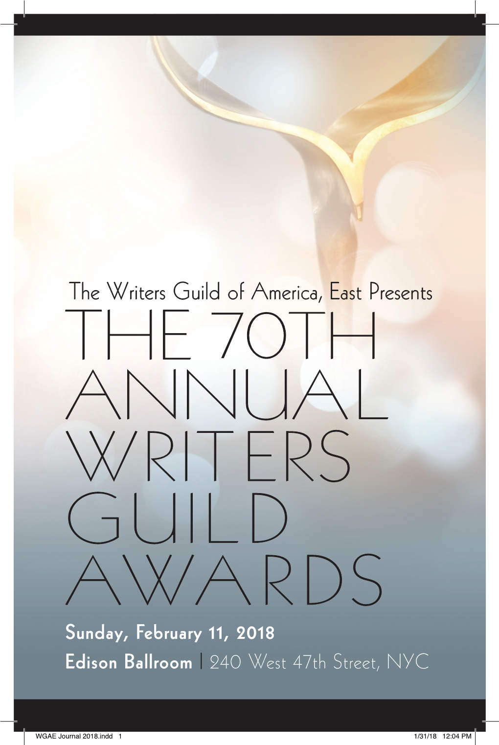 The Writers Guild of America, East Presents