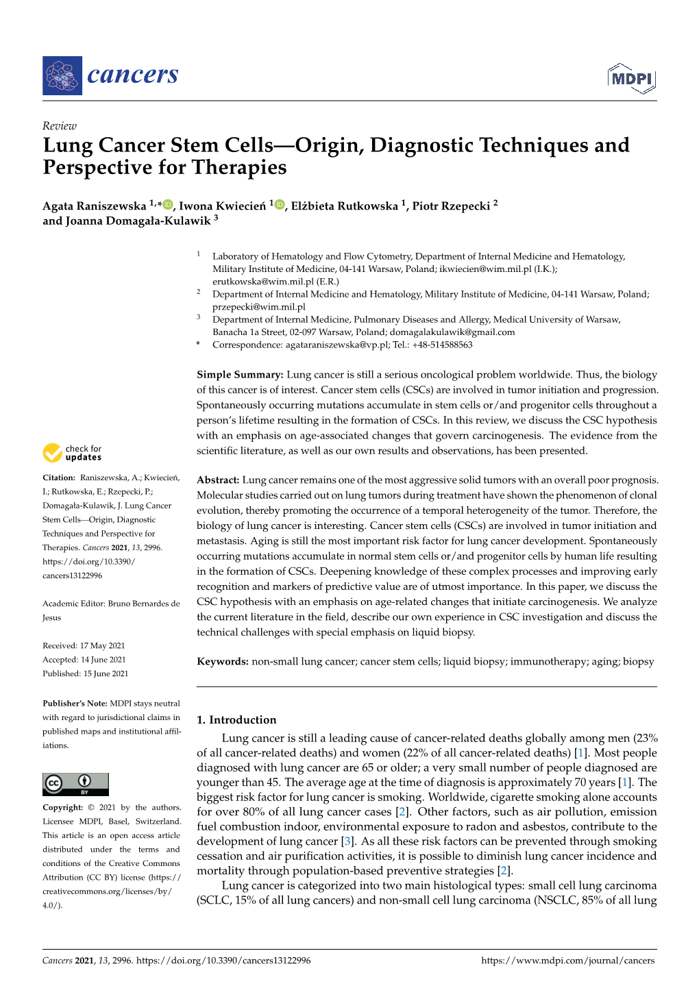 Lung Cancer Stem Cells—Origin, Diagnostic Techniques and Perspective for Therapies