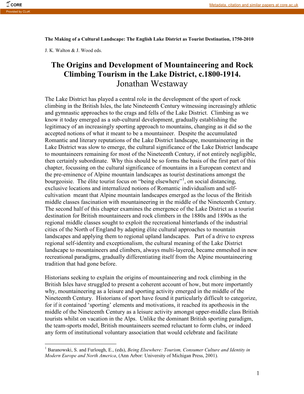 The Making of a Cultural Landscape: the English Lake District As Tourist Destination, 1750-2010