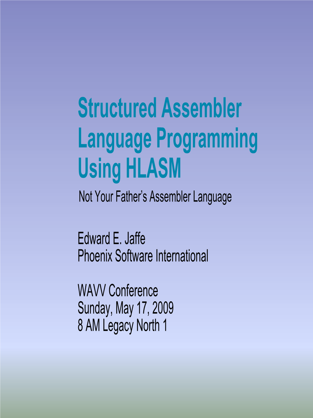 Structured Assembler Language Using HLASM