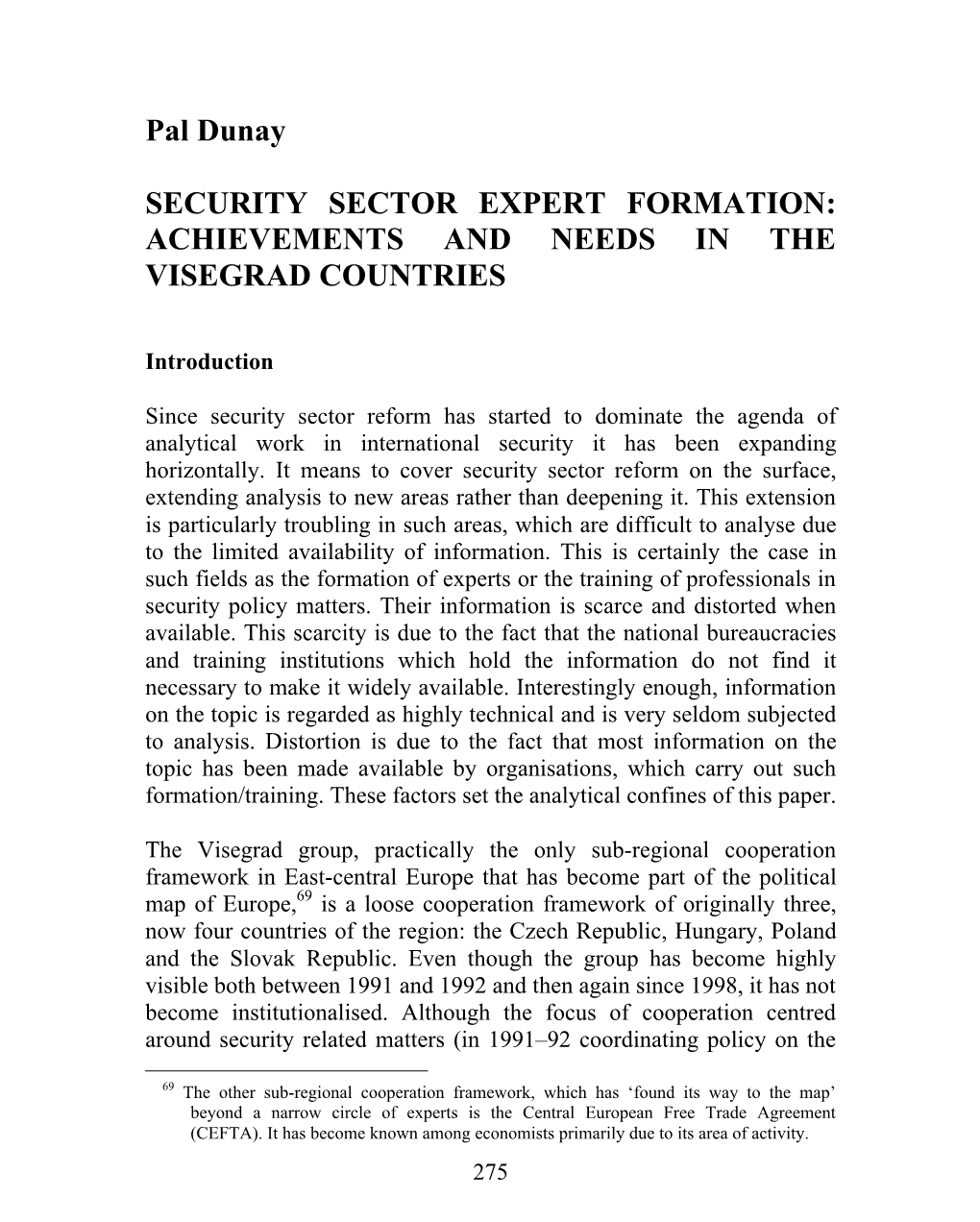 Security Sector Reform in South East Europe