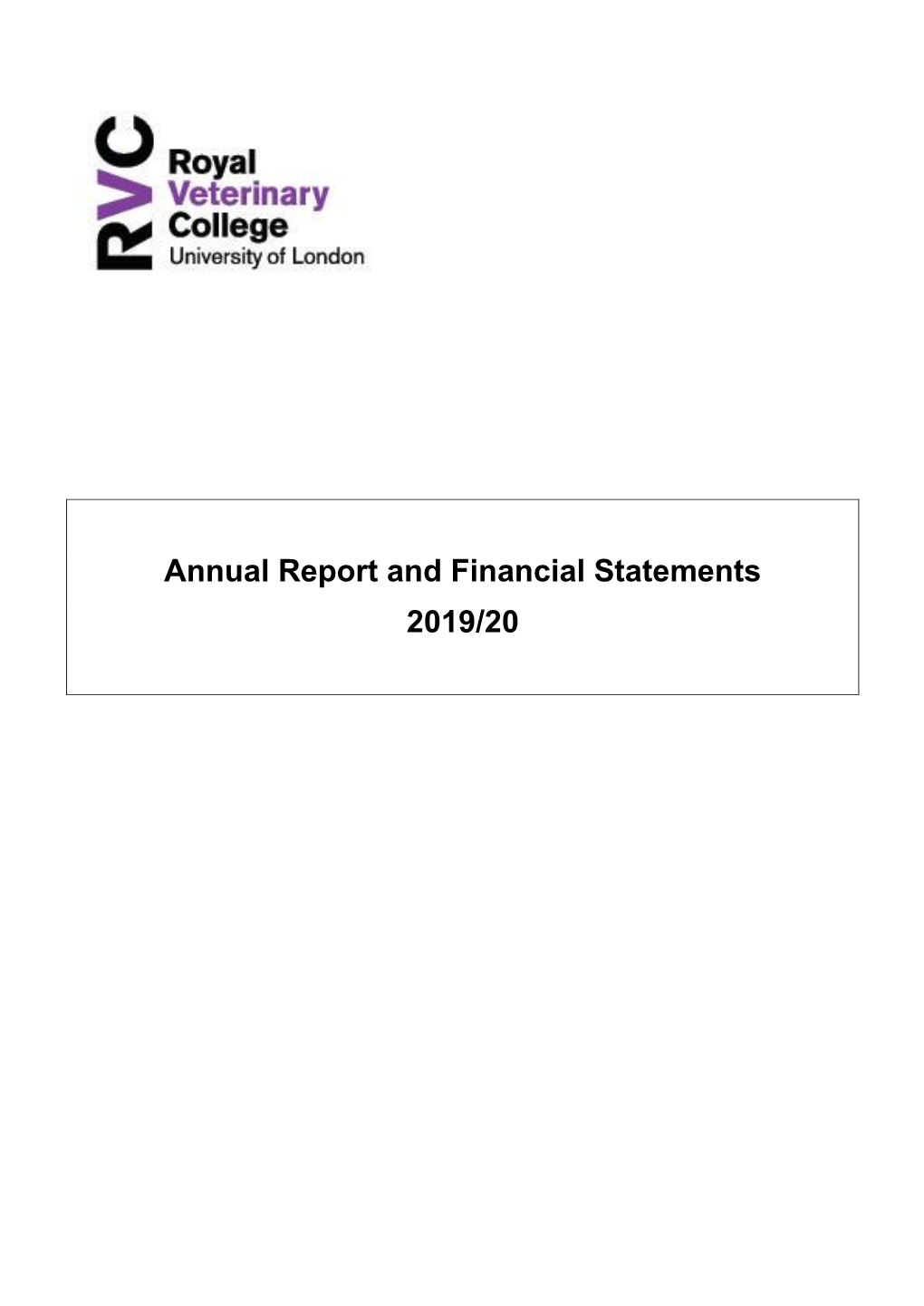 Royal Veterinary College Annual Report and Financial Statements