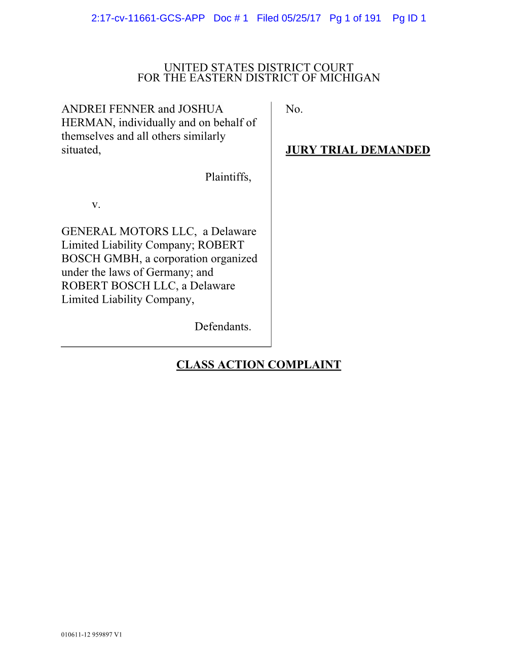 UNITED STATES DISTRICT COURT for the EASTERN DISTRICT of MICHIGAN CLASS ACTION COMPLAINT ANDREI FENNER and JOSHUA HERMAN, Indivi